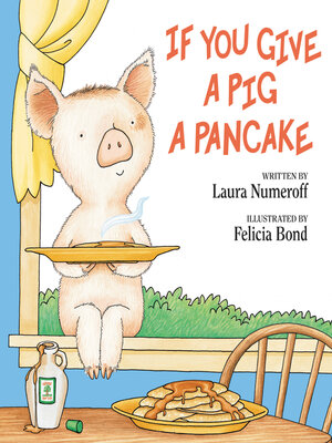 cover image of If You Give a Pig a Pancake